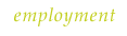 employment